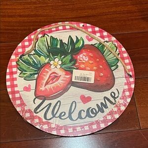 Strawberry Welcome Sign new